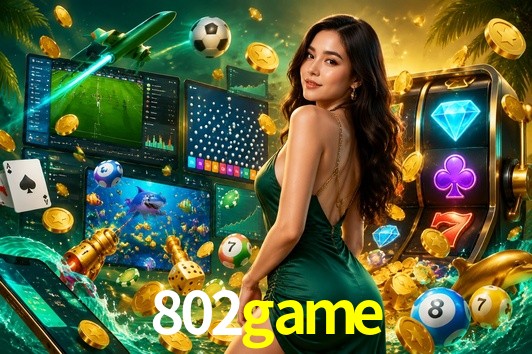 Welcome Bonus 802game